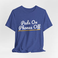 Thumbnail for Pads On Phones Off — Football T-Shirt