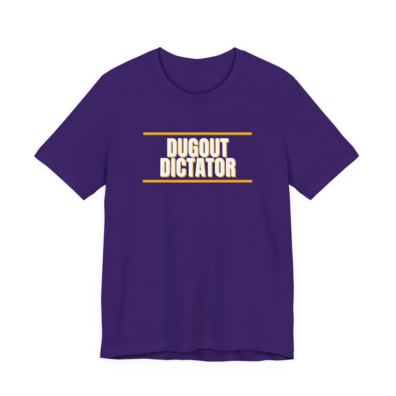 Dugout Dictator — Baseball T-Shirt