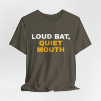 Thumbnail for Loud Bat, Quiet Mouth — Baseball T-Shirt