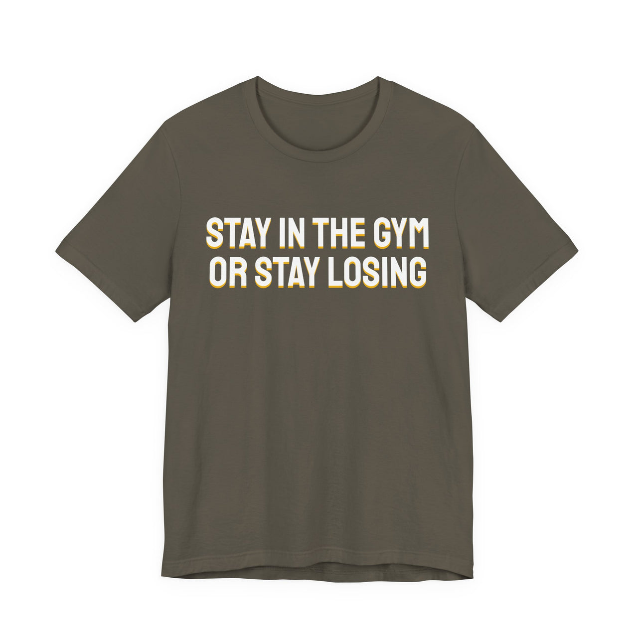 Stay In The Gym Or Stay Losing — Basketball T-Shirt