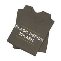 Thumbnail for Splash. Repeat. Splash. — Basketball T-Shirt