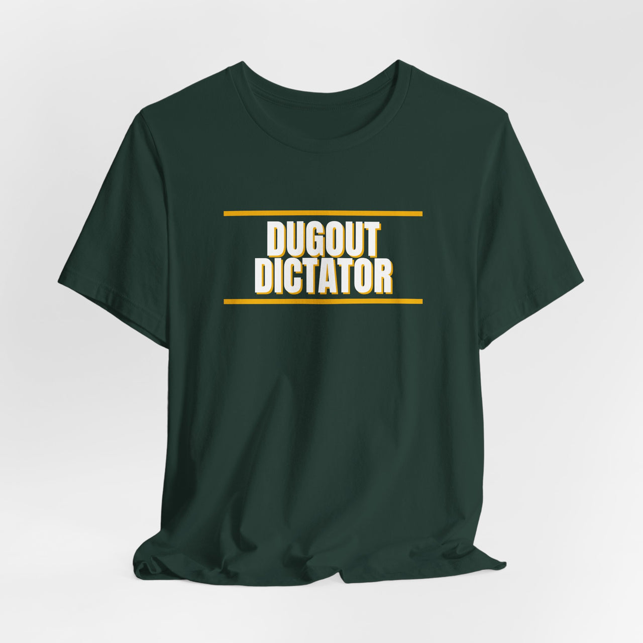 Dugout Dictator — Baseball T-Shirt
