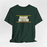 Thumbnail for Dugout Dictator — Baseball T-Shirt
