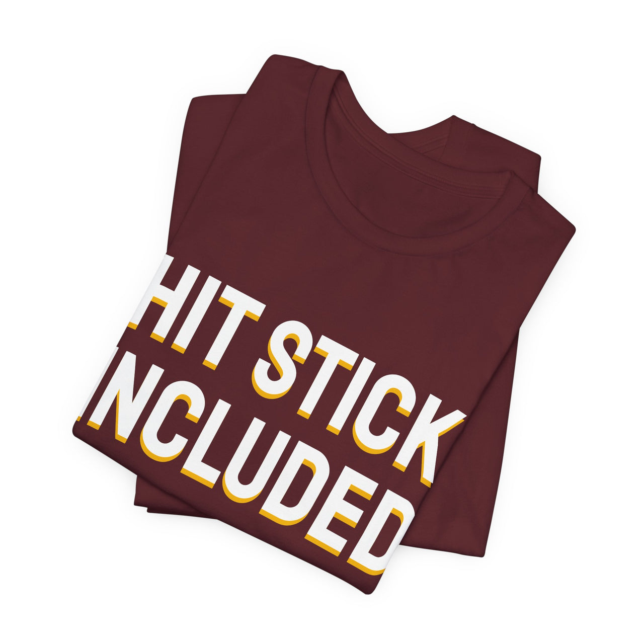 Hit Stick Included — Football T-Shirt