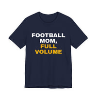 Thumbnail for Football Mom, Full Volume — Football T-Shirt