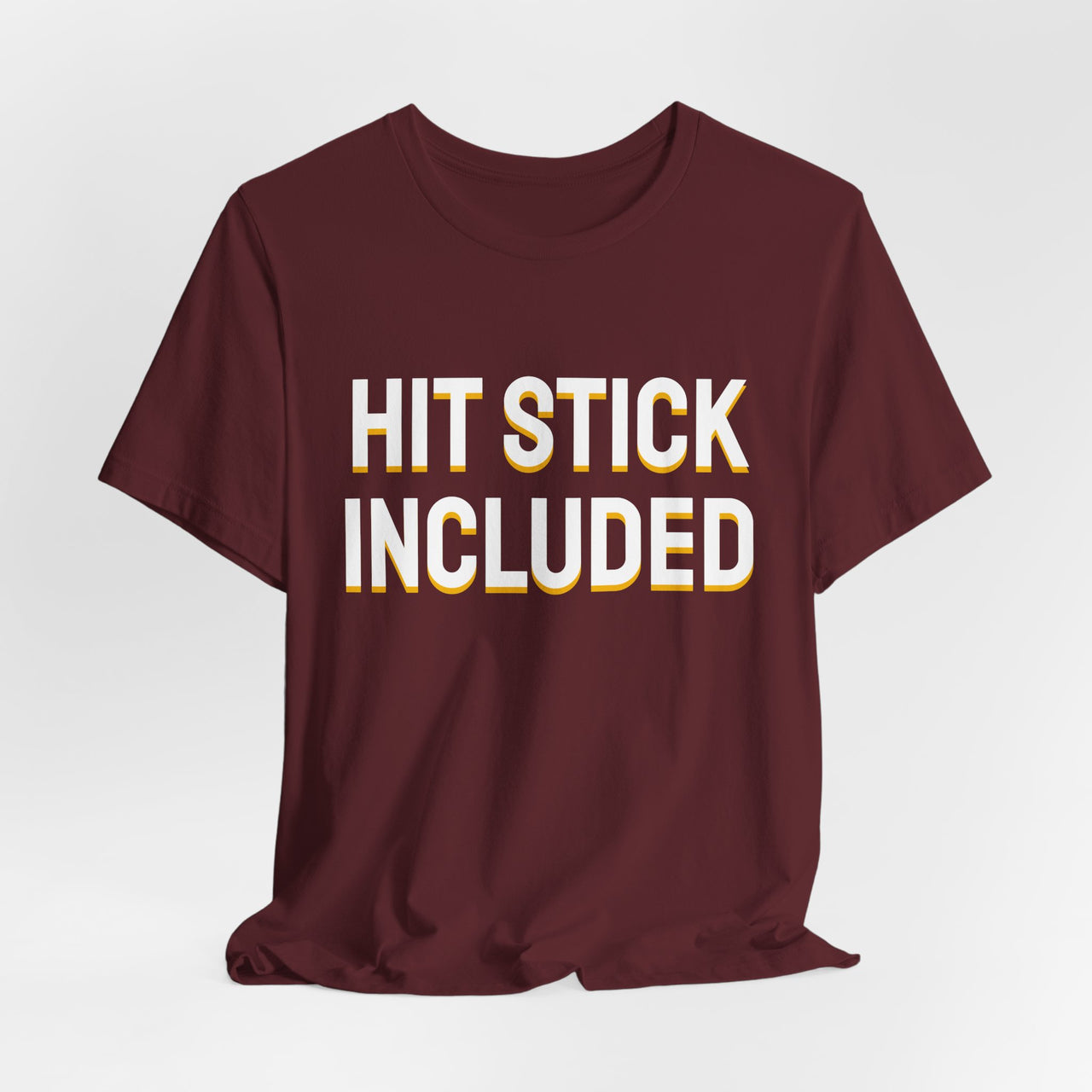 Hit Stick Included — Football T-Shirt