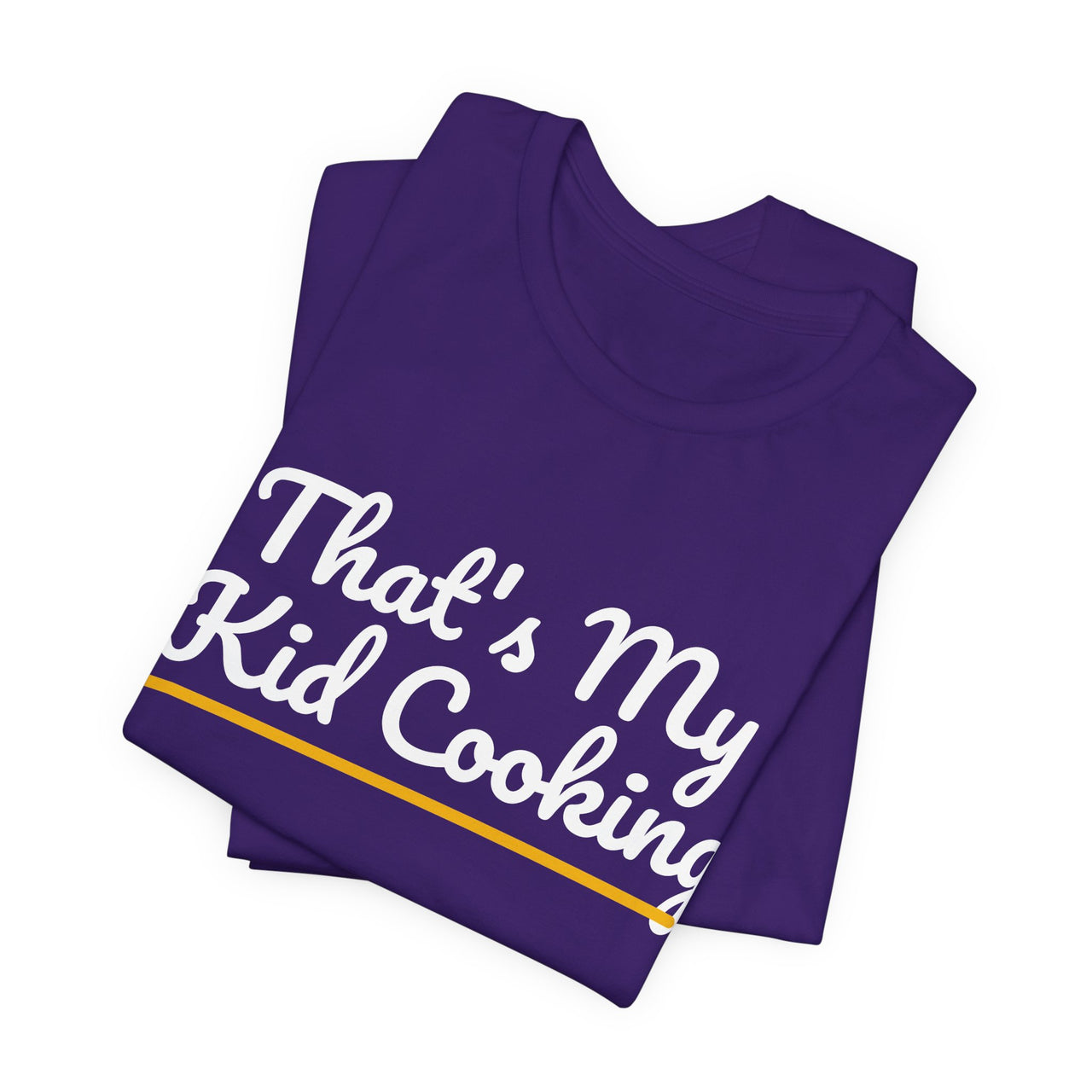That's My Kid Cooking — Basketball T-Shirt