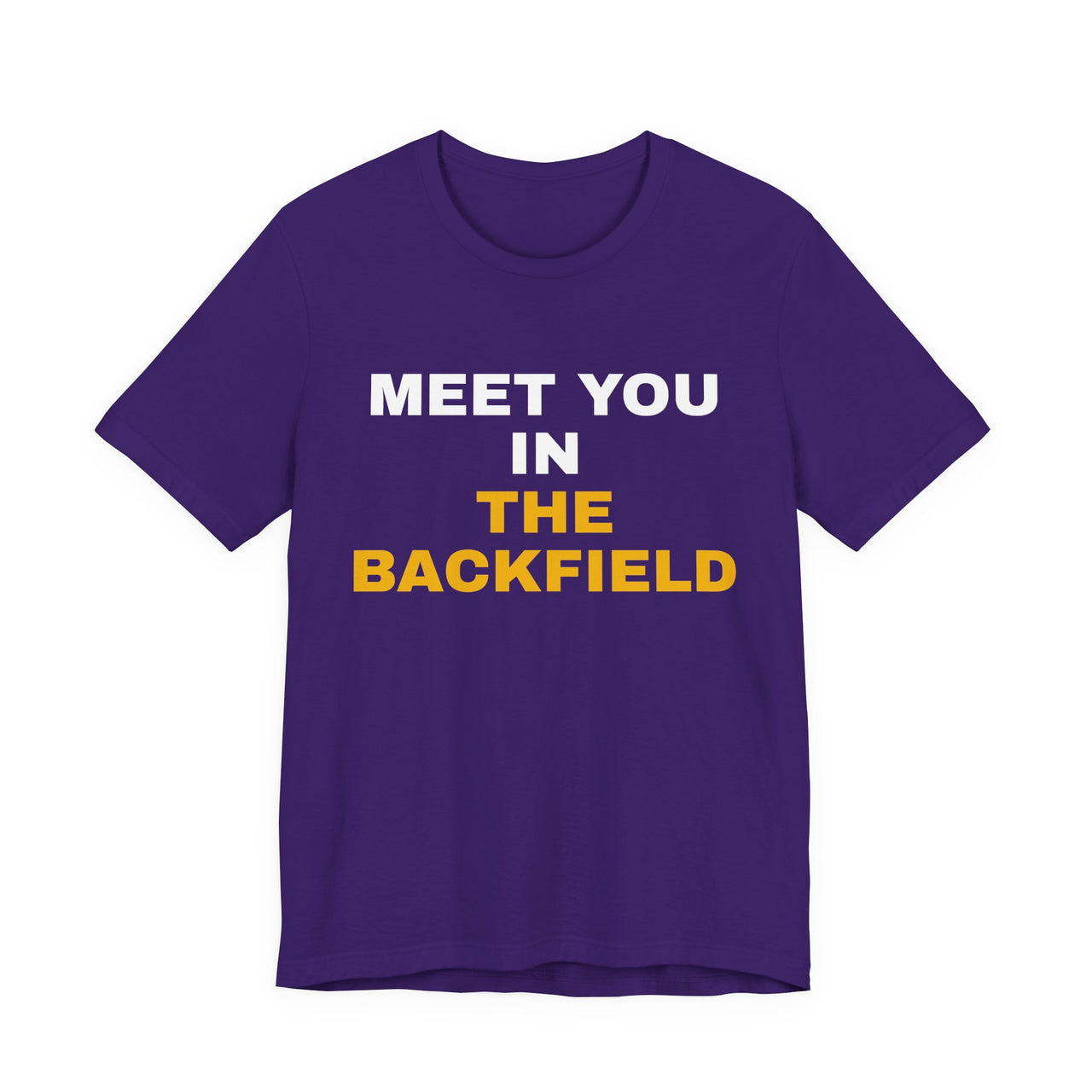 Meet You In The Backfield — Football T-Shirt