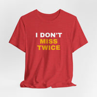 Thumbnail for I Don't Miss Twice — Basketball T-Shirt