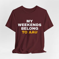 Thumbnail for My Weekends Belong To AAU — Basketball T-Shirt