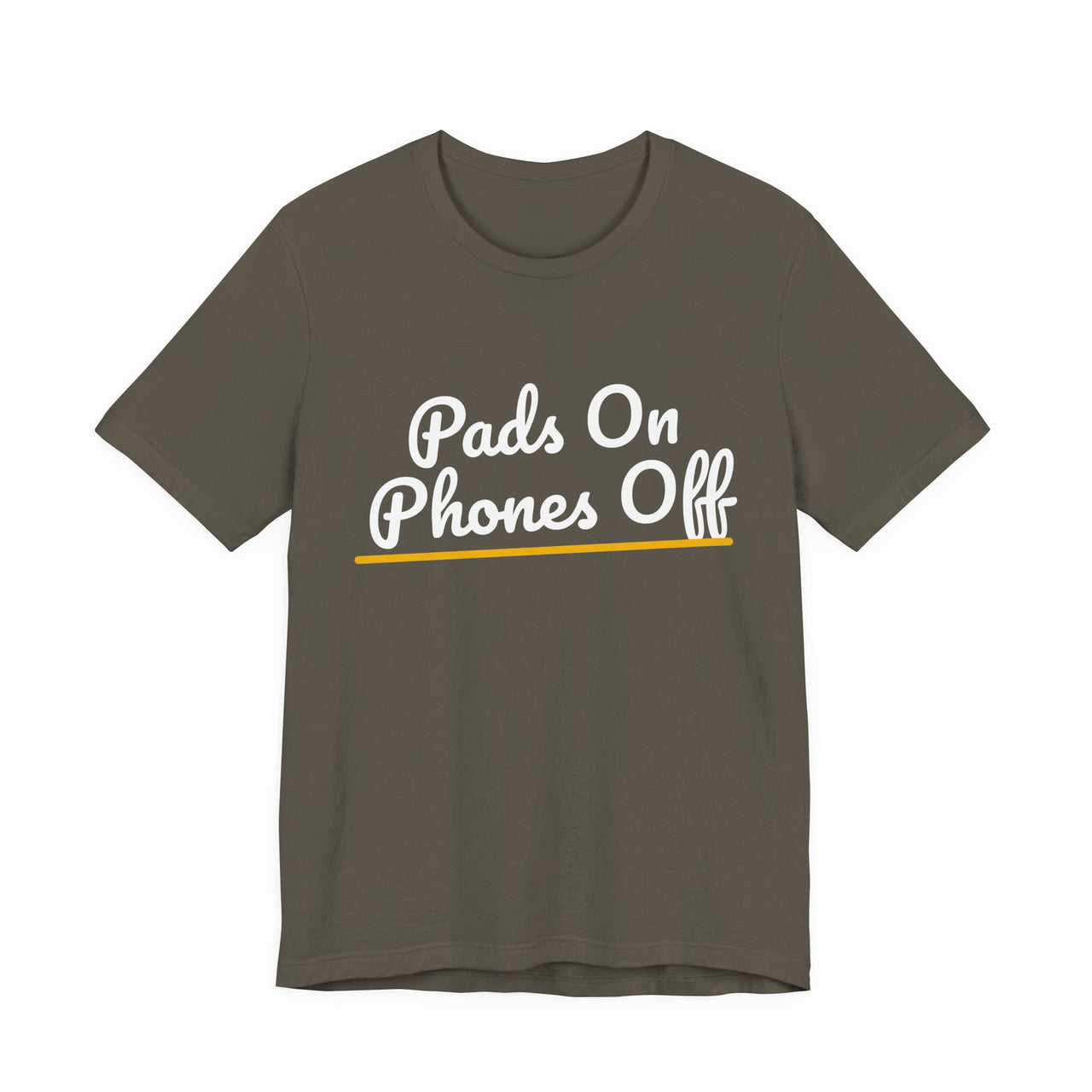 Pads On Phones Off — Football T-Shirt