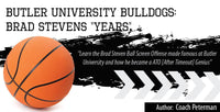 Thumbnail for Butler University Bulldogs:  Brad Stevens