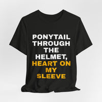 Thumbnail for Ponytail Through The Helmet, Heart On My Sleeve — Softball T-Shirt