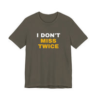 Thumbnail for I Don't Miss Twice — Basketball T-Shirt