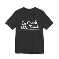 Thumbnail for In Coach We Trust — Football T-Shirt