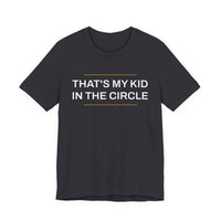 Thumbnail for That's My Kid In The Circle — Softball T-Shirt