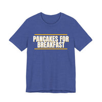 Thumbnail for Pancakes For Breakfast — Football T-Shirt