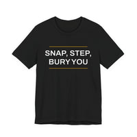 Thumbnail for Snap, Step, Bury You — Football T-Shirt