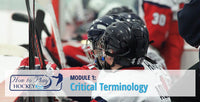 Thumbnail for How to Play Hockey Module 1: Critical Terminology