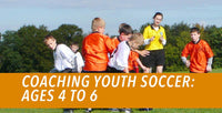 Thumbnail for Coaching Youth Soccer: Ages 4 to 6