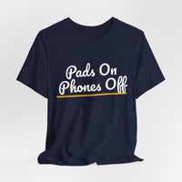 Thumbnail for Pads On Phones Off — Football T-Shirt