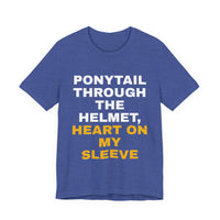 Thumbnail for Ponytail Through The Helmet, Heart On My Sleeve — Softball T-Shirt