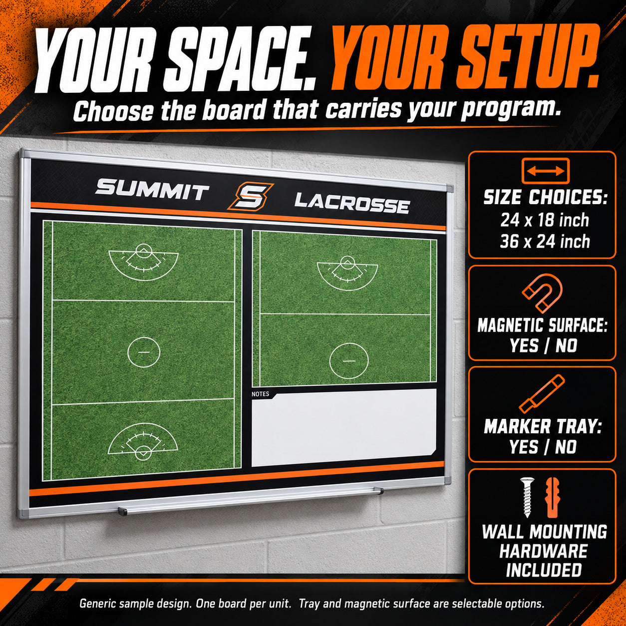 Custom lacrosse wall coaching board: Your space. your setup.. Generic sample design. One board per unit. Tray and magnetic surface are selectable options.