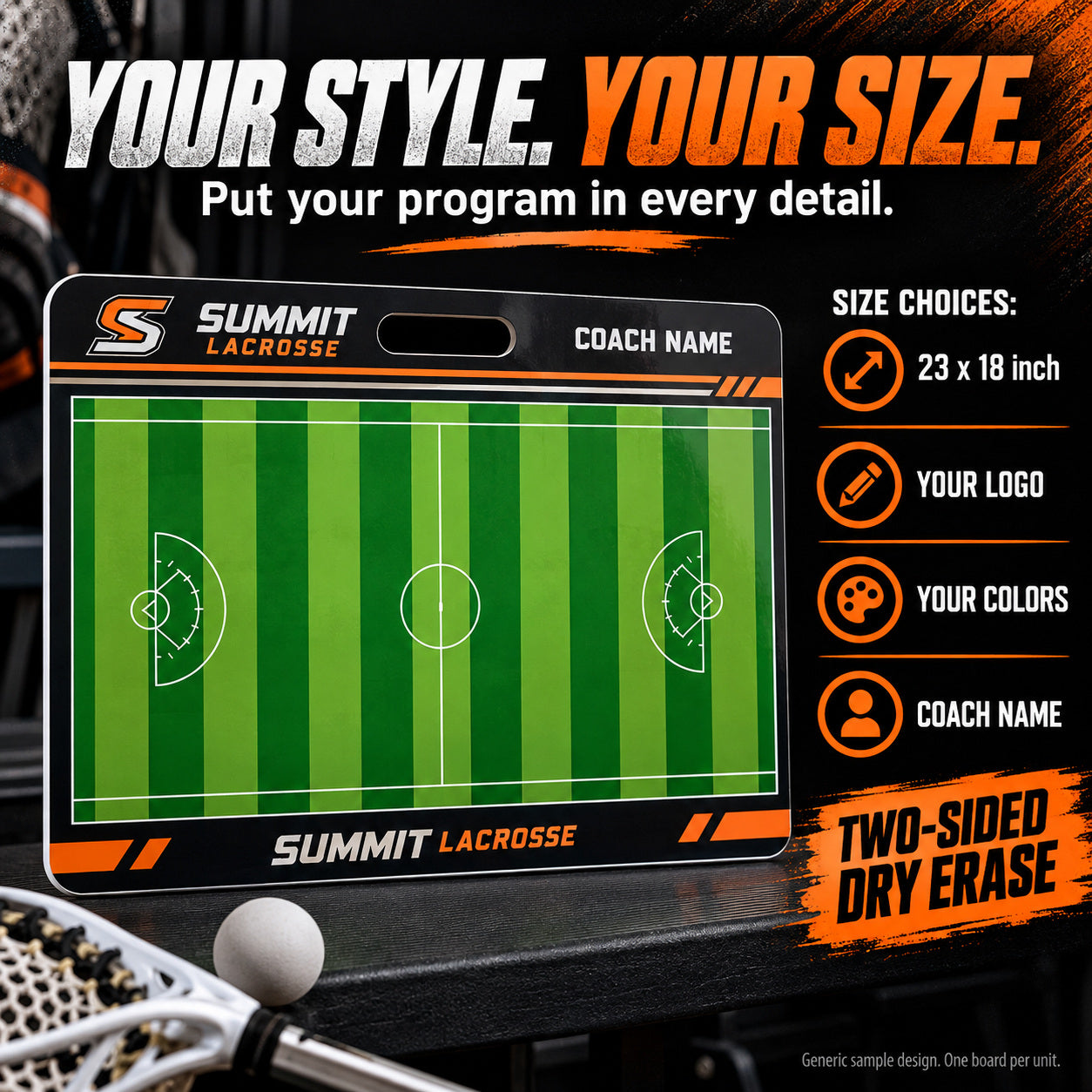 Custom lacrosse carry coaching board: Your style. your size.. Two-sided dry erase. Generic sample design. One board per unit.