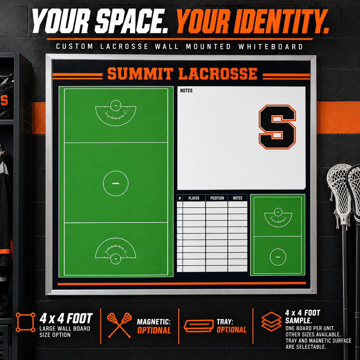 Square 4 x 4 foot custom lacrosse wall-board size option with fictional Summit branding, full field, half field and notes layout. Optional magnetic surface and tray. One board per unit.: YOUR SPACE. YOUR IDENTITY.; 4 x 4 FOOT; LARGE WALL BOARD SIZE OPTION; MAGNETIC: OPTIONAL; TRAY: OPTIONAL; 4 x 4 foot sample. One board per unit. Other sizes available. Tray and magnetic surface are selectable.