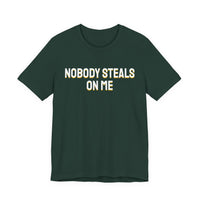 Thumbnail for Nobody Steals On Me — Baseball T-Shirt