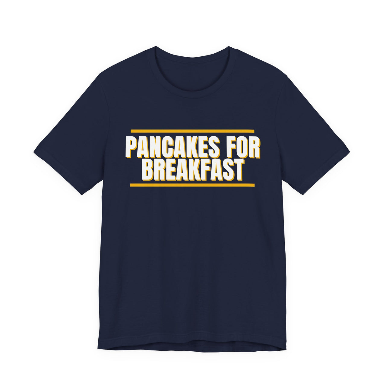Pancakes For Breakfast — Football T-Shirt
