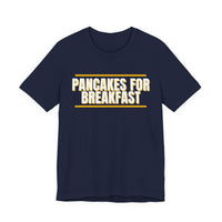 Thumbnail for Pancakes For Breakfast — Football T-Shirt