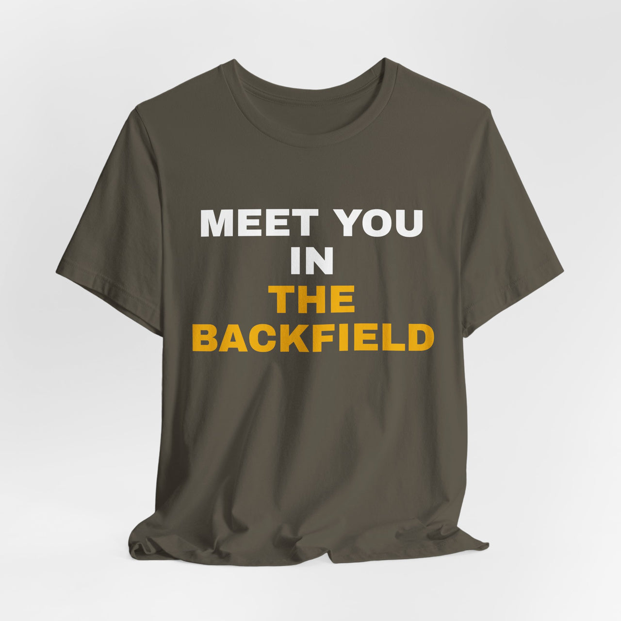 Meet You In The Backfield — Football T-Shirt