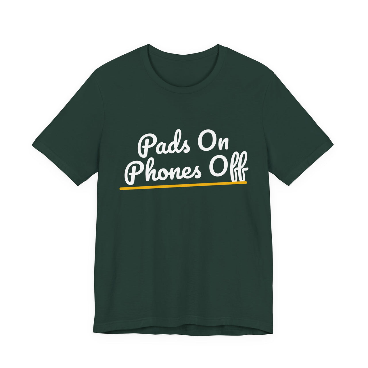 Pads On Phones Off — Football T-Shirt