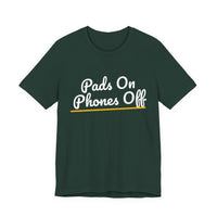 Thumbnail for Pads On Phones Off — Football T-Shirt