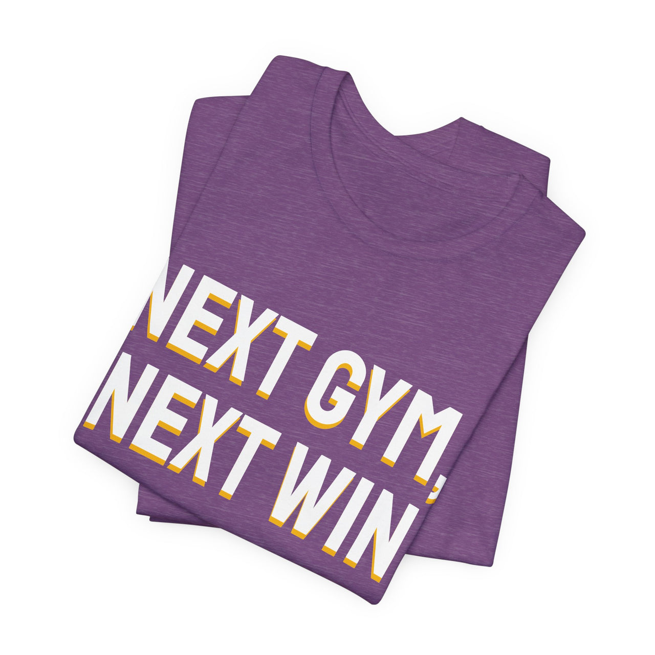 Next Gym, Next Win — Basketball T-Shirt