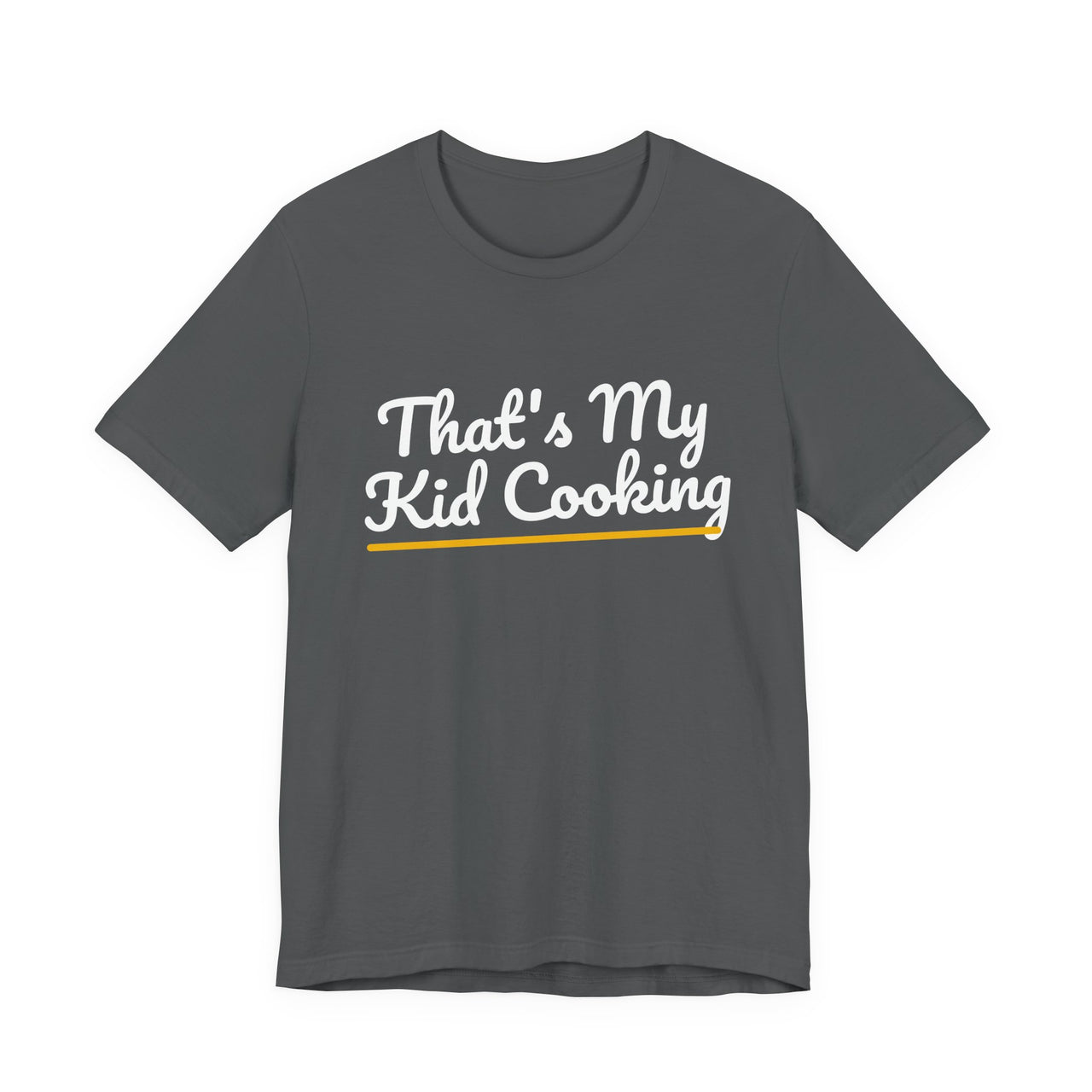 That's My Kid Cooking — Basketball T-Shirt