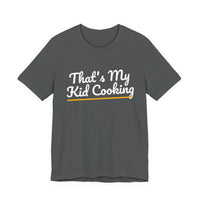 Thumbnail for That's My Kid Cooking — Basketball T-Shirt