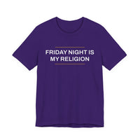 Thumbnail for Friday Night Is My Religion — Football T-Shirt