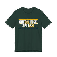 Thumbnail for Catch. Rise. Splash. — Basketball T-Shirt