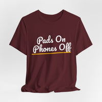 Thumbnail for Pads On Phones Off — Football T-Shirt