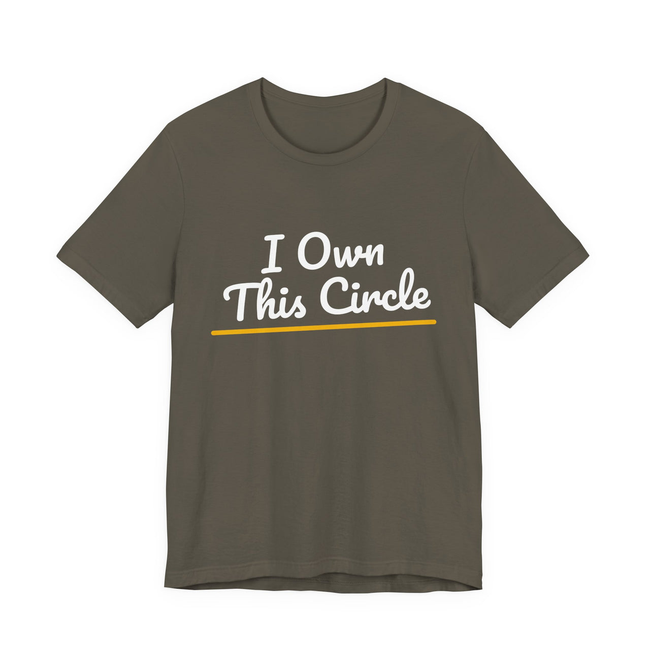 I Own This Circle — Softball T-Shirt