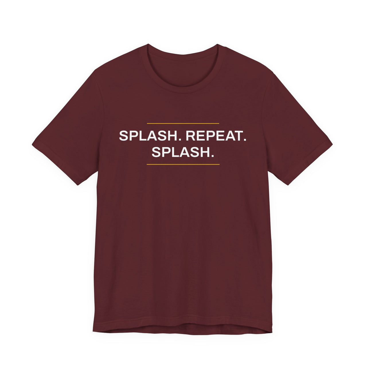 Splash. Repeat. Splash. — Basketball T-Shirt