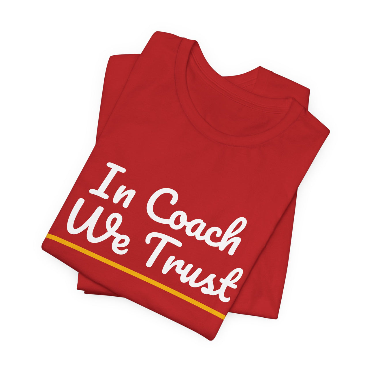 In Coach We Trust — Football T-Shirt
