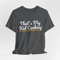 Thumbnail for That's My Kid Cooking — Basketball T-Shirt