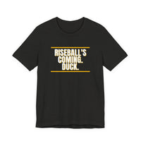 Thumbnail for Riseball's Coming. Duck. — Softball T-Shirt