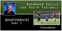 Thumbnail for Advanced Skills for Youth Football: Quarterbacks Part I