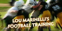 Thumbnail for Lou Marinelli`s Football Training Program