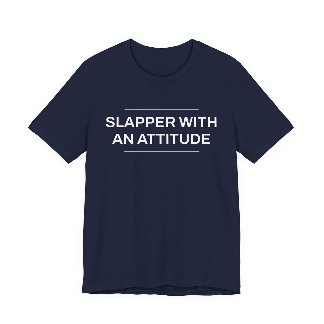 Slapper With An Attitude — Softball T-Shirt