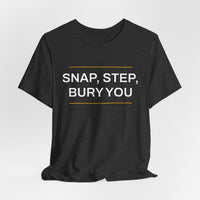Thumbnail for Snap, Step, Bury You — Football T-Shirt